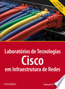 Laboratórios de tecnologias CISCO em infraestrutura de redes.