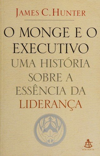 O monge e o executivo: