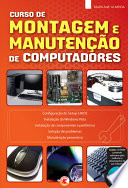 Montagem e manutenção de computadores.