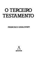 O terceiro testamento.