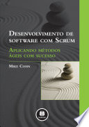 Desenvolvimento de software com Scrum: