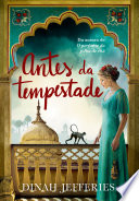 Antes da tempestade.