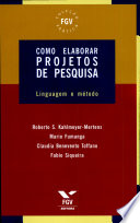 Como elaborar projetos de pesquisa.