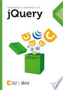 Dominando o JavaScript com jQuery.
